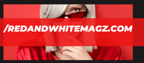 The Blog Redandwhitemagz.Com : News & Features From Around the World